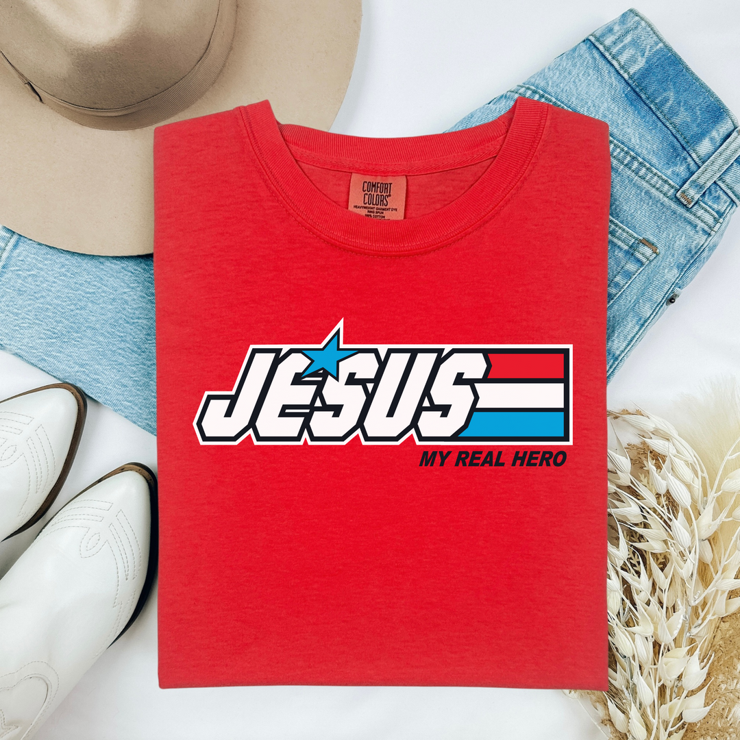 Jesus my real hero Comfort Colors Tshirt