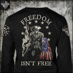 Load image into Gallery viewer, Freedom Isn&#39;t Free Long Sleeve
