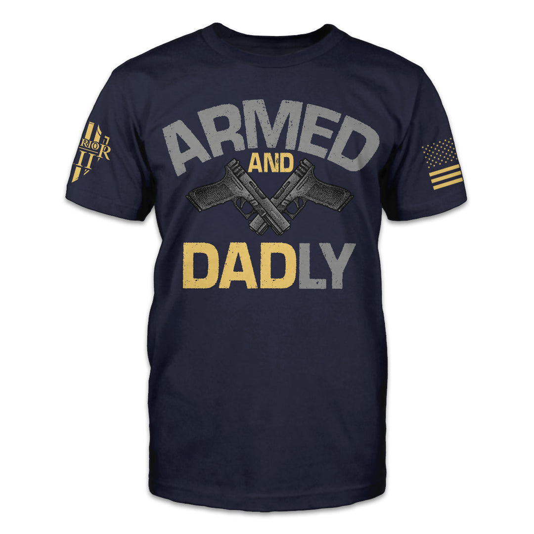 Armed and Dadly