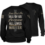 Load image into Gallery viewer, All Lives Matter - Long Sleeve - ON SALE
