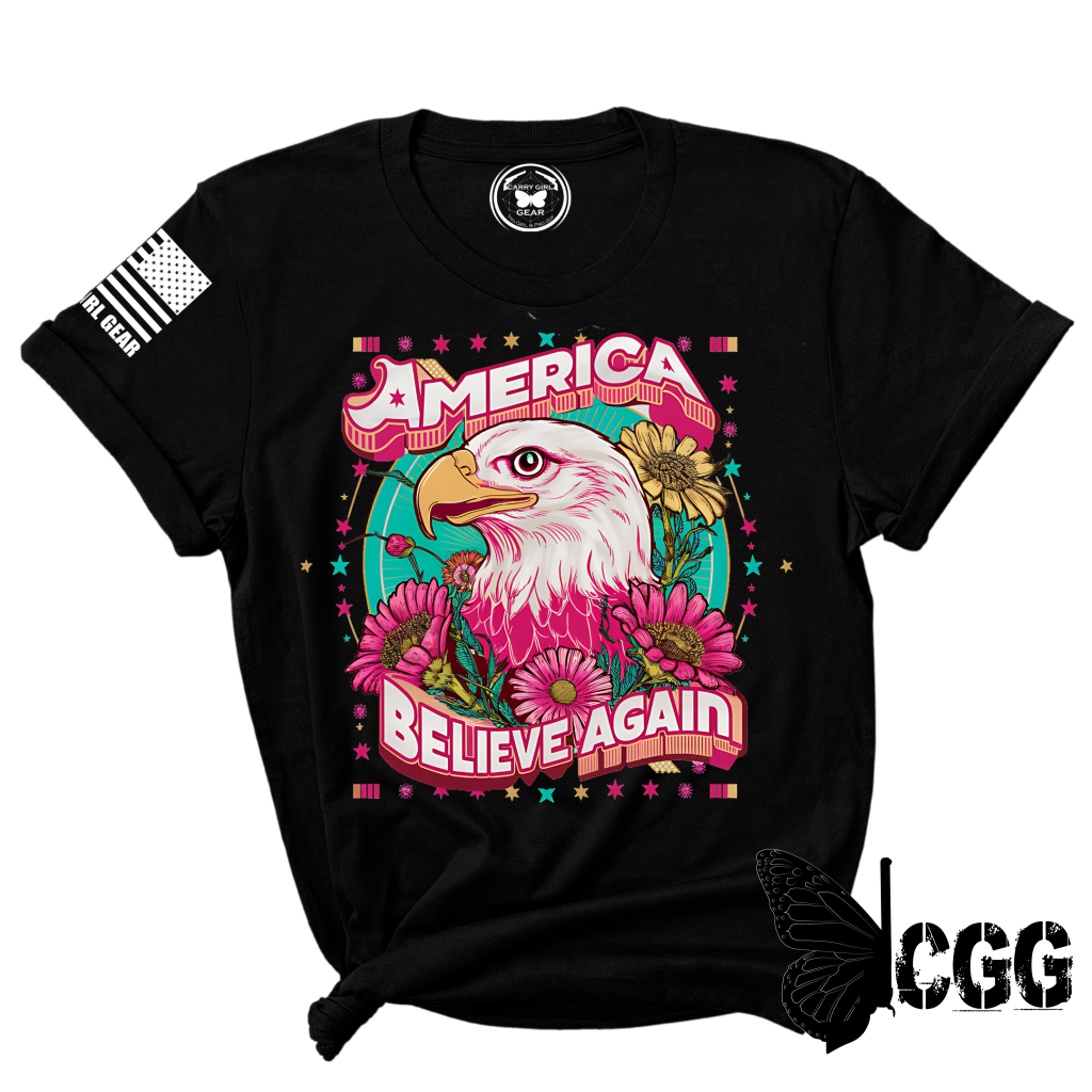 BELIEVE AGAIN TEE