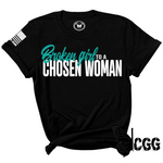 Load image into Gallery viewer, BROKEN GIRL to CHOSEN WOMAN Tee
