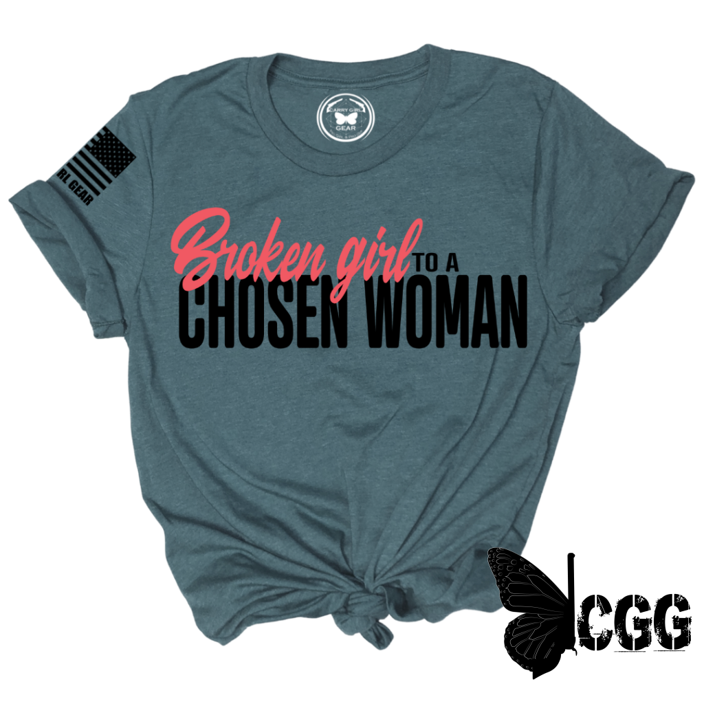 BROKEN GIRL to CHOSEN WOMAN Tee